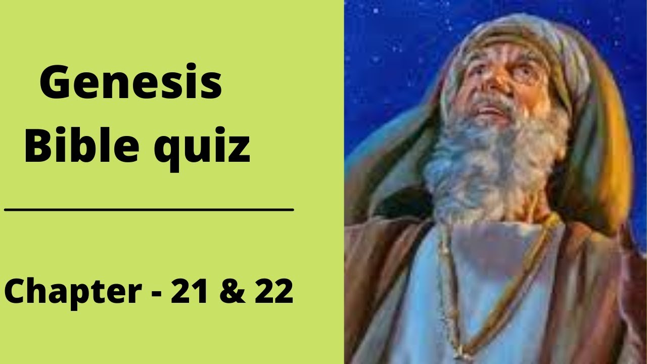 Genesis Bible Quiz || Chapter- 21 & 22 || in English