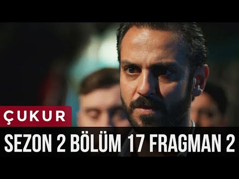 Çukur 2.Sezon 17.Bölüm 2.Fragman