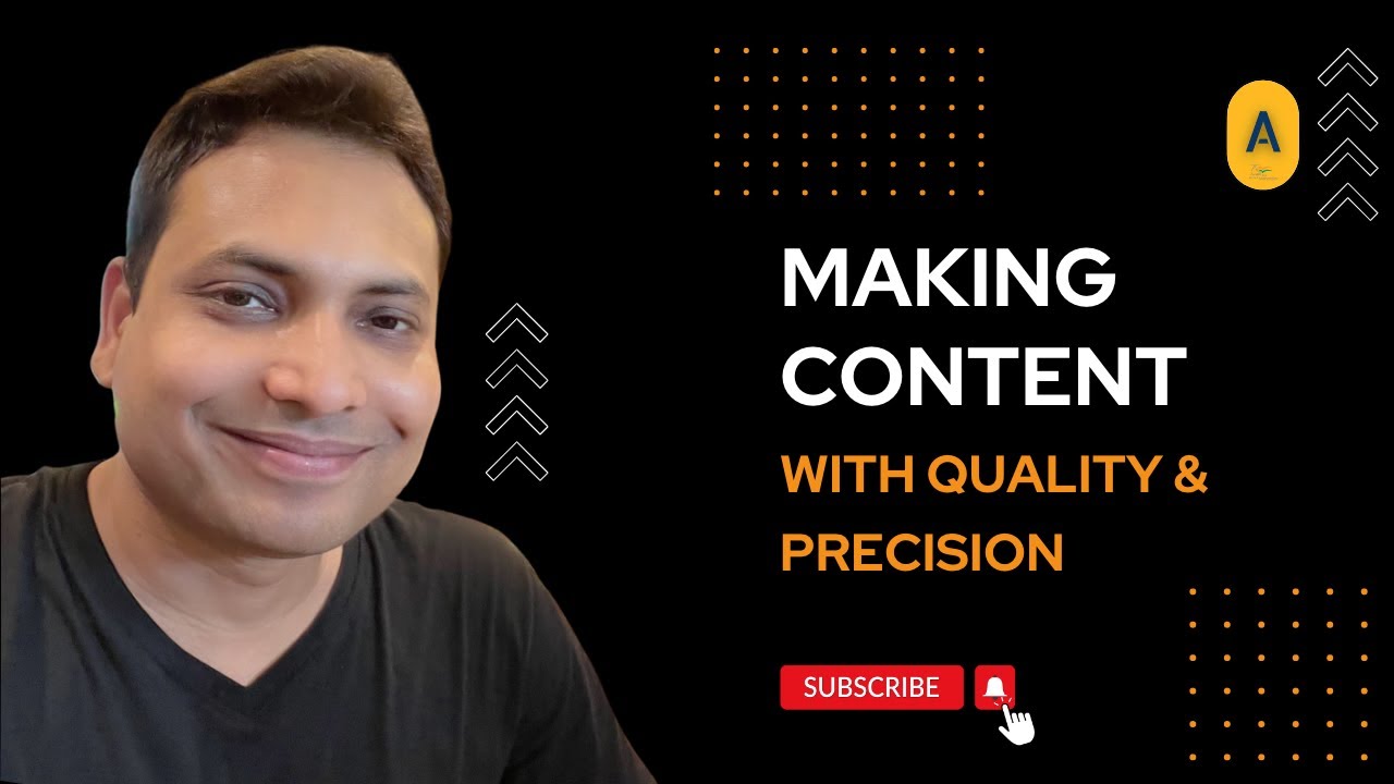Making Content with Quality & Precision  |  Video Making  |  Digital Marketing With Ajay