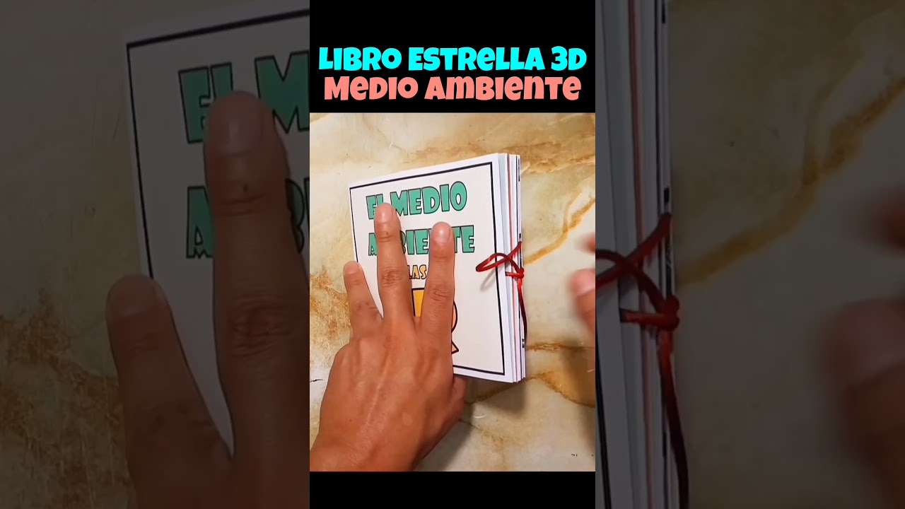 Libro Estrella en 3D  - Día Mundial del Medio Ambiente 