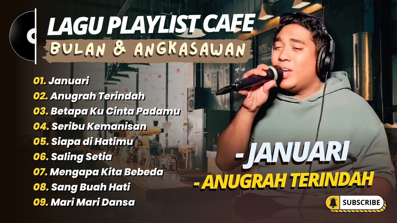 BULAN & ANGKASAWAN - JANUARI - ANUGRAH TERINDAH - SERIBU KEMANISAN || LAGU POP TERPOPULER 2025