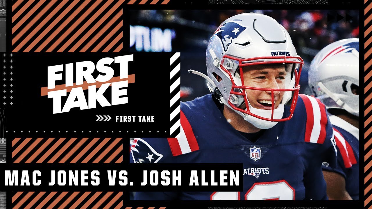 Stephen A. trust Mac Jones over Josh Allen in the Patriots vs. Bills matchup | First Take