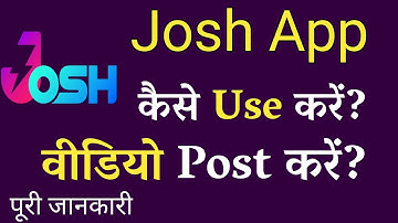 Josh App | Josh | Josh App Kaise chalaye | Josh App me video Kaise Banaye