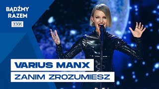 Varius Manx - Zanim Zrozumiesz || Muzyka na Dobry Wieczór