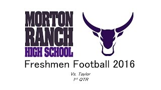 2016 Morton Ranch High School Freshmen Vs. Katy Taylor part 1