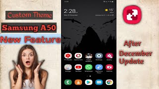 Make Your Own Custom Theme in Samsung Device|A50,A30,A10,A50s|New Feature After December Update screenshot 1