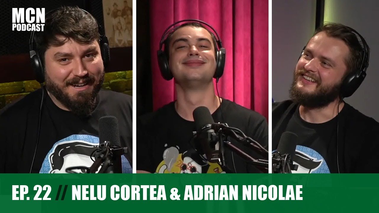 LIVE | M.C.N. Podcast 22 | Nelu Cortea și Adrian Nicolae