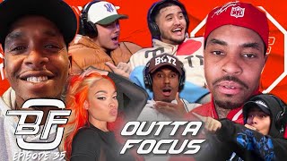 BACKONFIGG Ep: 35 WITH OUTTA FOCUS