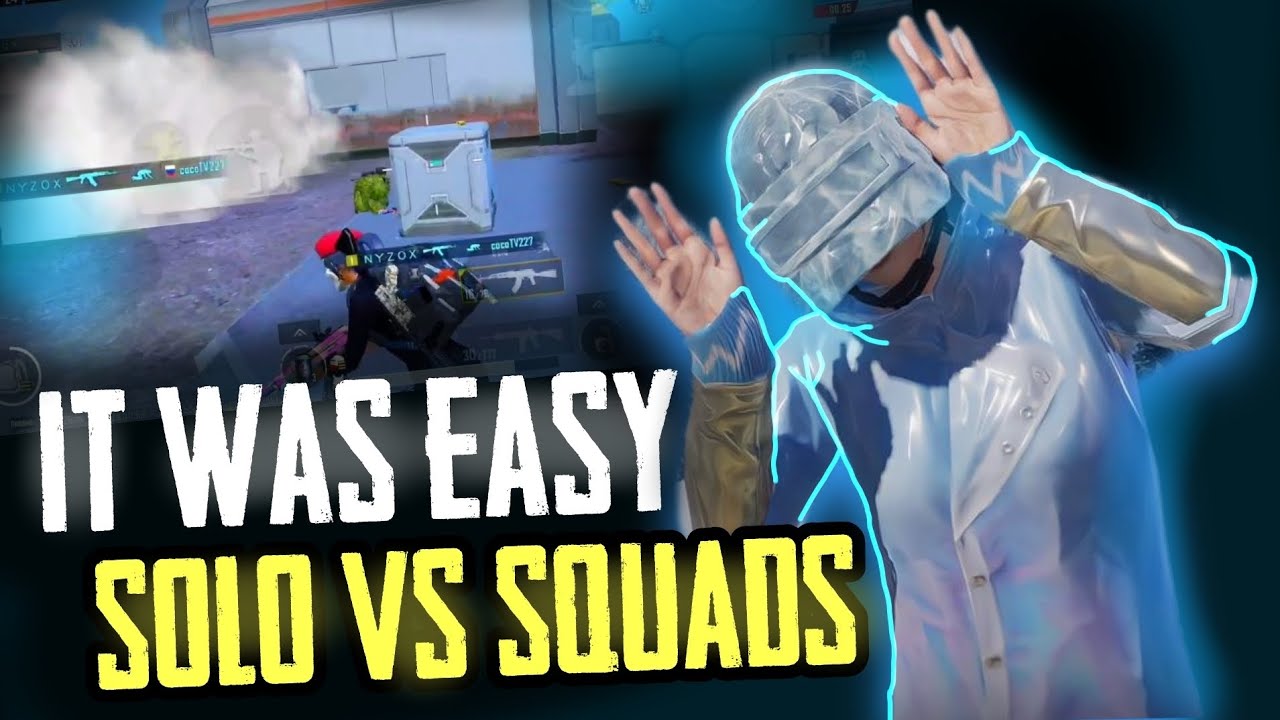 IT WAS EASY🔥 SOLO VS SQUADS | Smooth + 60fps | 5 fingers | PUBG MOBILE ...