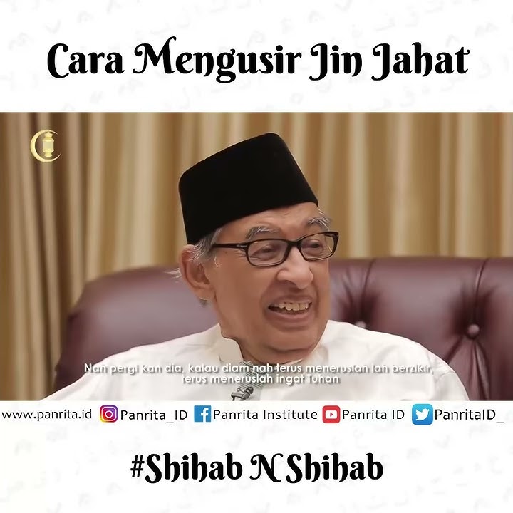 Cara Mengusir Jin Jahat - M. Quraish Shihab
