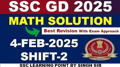SSC GD 2025 MATHS (4 FEB, 2025 2nd shift) || SSC GD Maths Solution  By Singh Sir || #sscgdmath