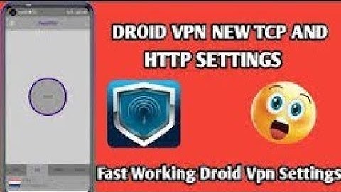 Droid Vpn New Settings Netone 2022