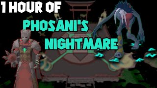 1 Hour of Phosanis Nightmare (OSRS Phosanis Nightmare examples)
