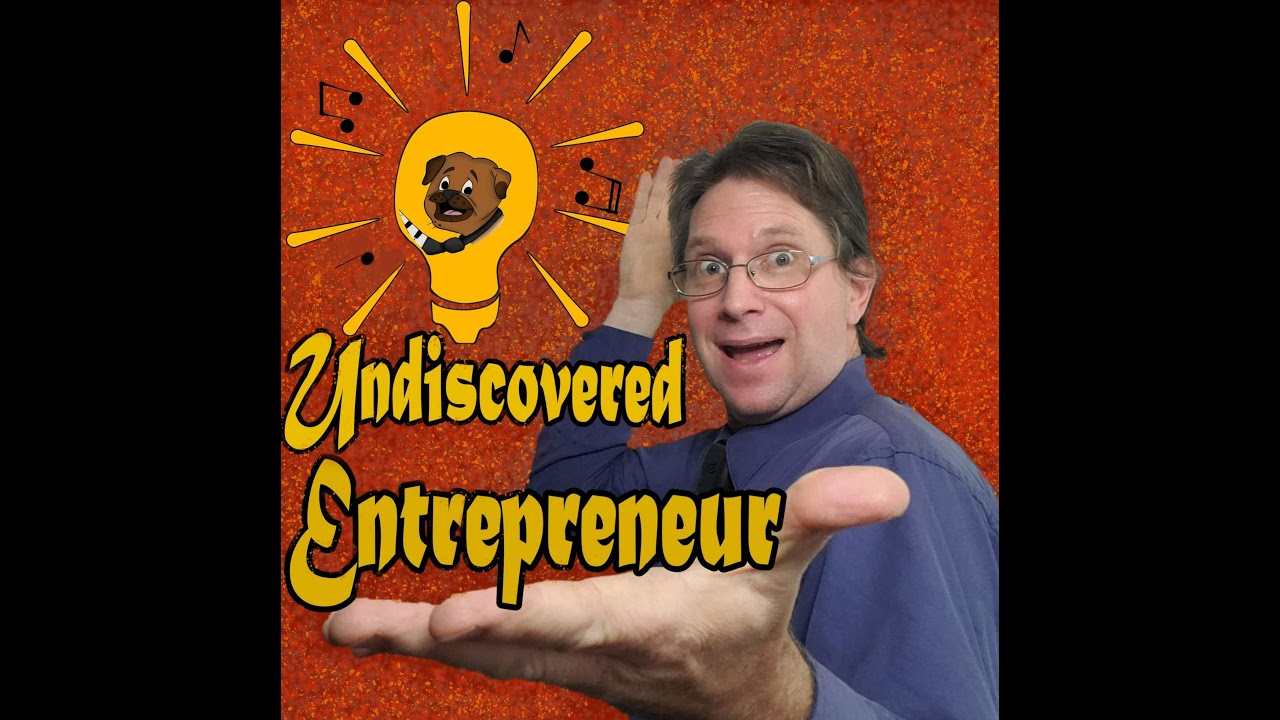 Undiscovered Entrepreneur. Start up, New Business Live Stream