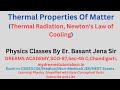 Thermal Radiation, Newton's Law of Cooling