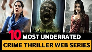 Top 10 Best Crime Thriller Suspense Web Series 2023 (New)