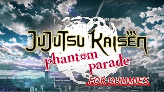 Celebrity A Beginners guide to Jujutsu kaisen Phantom Parade #jujutsukaisen #jjkphantomparade #guide  Wealth