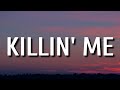 Jelly Roll - Killin&#39; Me (Lyrics)