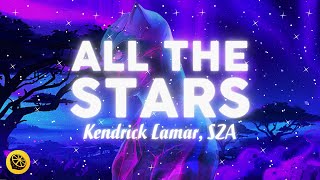 ALL THE STARS (vietsub\/lyrics) - Kendrick Lamar ft. SZA (Black Panther OST) \/ Mellow Lemon