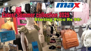 Max Fashion latest summer collection 2025 | New Arrivals| Max store tour #maxfashion #maxshopping