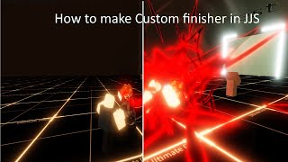 Outdated How To Make Custom Finisher In Jjs Skill Builder