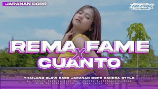 Video-Miniaturansicht von „DJ FAME REMA X PURE NEGA CUANTO • Jaranan Dorr • Slow Bass •Thailand  Viral Tiktok| ALFIN REVOLUTION“