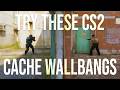 new cs2 cache WALLBANGS you can still do
