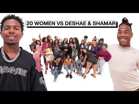 20 WOMEN VS 2 COMEDIANS : DESHAE FROST & SHAMAR