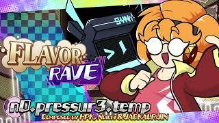 N0.Pressur3.Temp Feat - Fnf Flavor Rave Ost