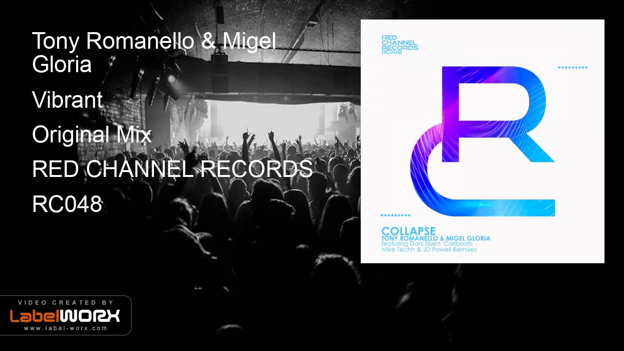 Tony Romanello + Migel Gloria - Vibrant (Original Mix) adlı videoyu YouTube'da izle Tony Romanello + Migel Gloria - Vibrant (Original Mix) adlı videoyu YouTube'da izle