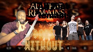 ALL THAT REMAINS DAYS WITHOUT GUITAR COVER