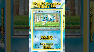 Top 10 RAREST Froakie Pokémon Cards! 💧🐸 #pokemon #top10 #tcg #pokémon #pokemoncards #pokemontcg