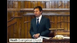 Heath Church Sermon 16 July 2017- pm (Rev Wyn Hughes)