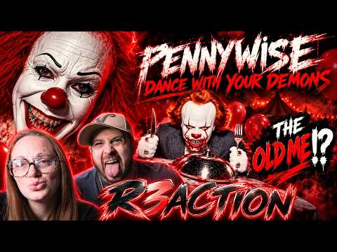 Dance with your demons | (Pennywise) - Dallas xy Reaction!