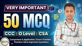 #cits #CCC,🎯O Level & CSA: 50 Most Important MCQs | Exam Special 2026 Top 50 Computer, | CWK Classes