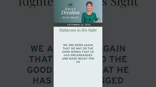 Righteous in His Sight | Daily Devotion from Joyce Meyer