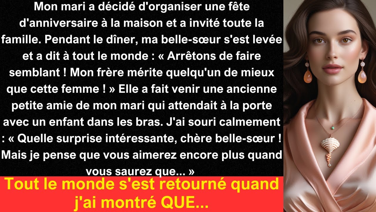 Mon mari a décidé d'organiser une fête d'anniversaire à la maison et a invité toute la famille...