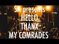 SA 2022.2.5-6 名古屋 HUCKFINN&quot;SA presents HELLO THANX MY COMRADES&quot;[ライブダイジェスト]