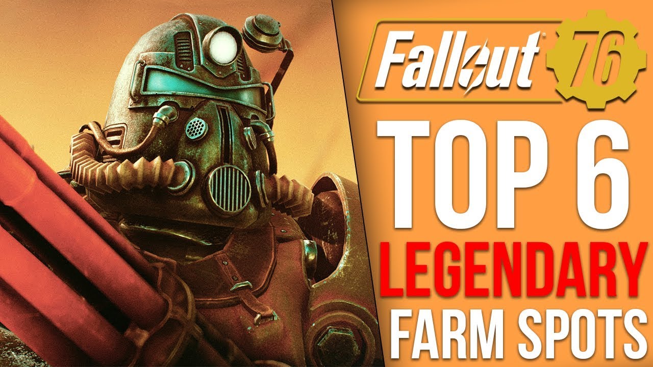 Fallout 76 Top 6 Legendary Item Farm Locations YouTube