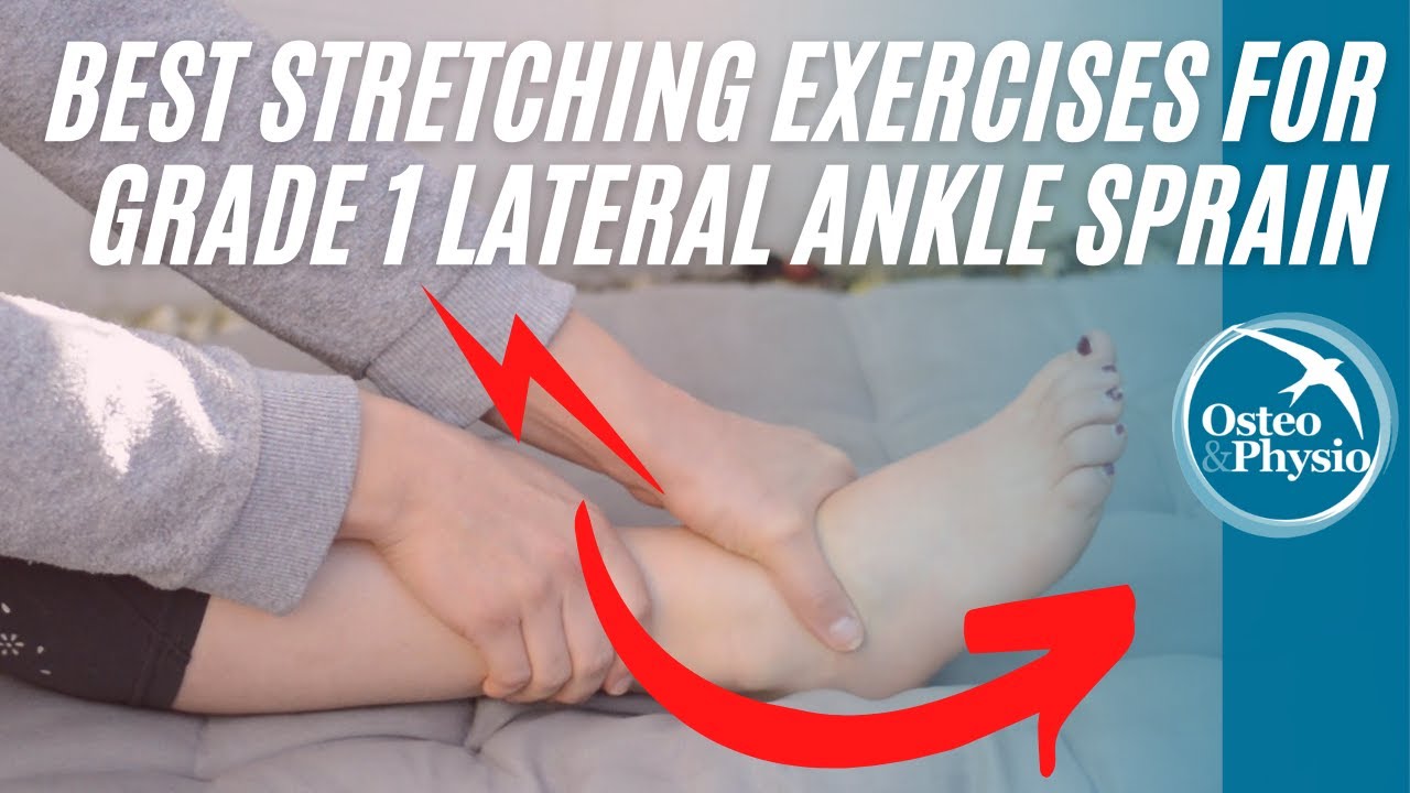 The best stretches for a grade 1 LATERAL ANKLE SPRAIN! 