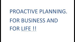 Proactive Planning