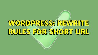 Wordpress: Rewrite rules for short URL
