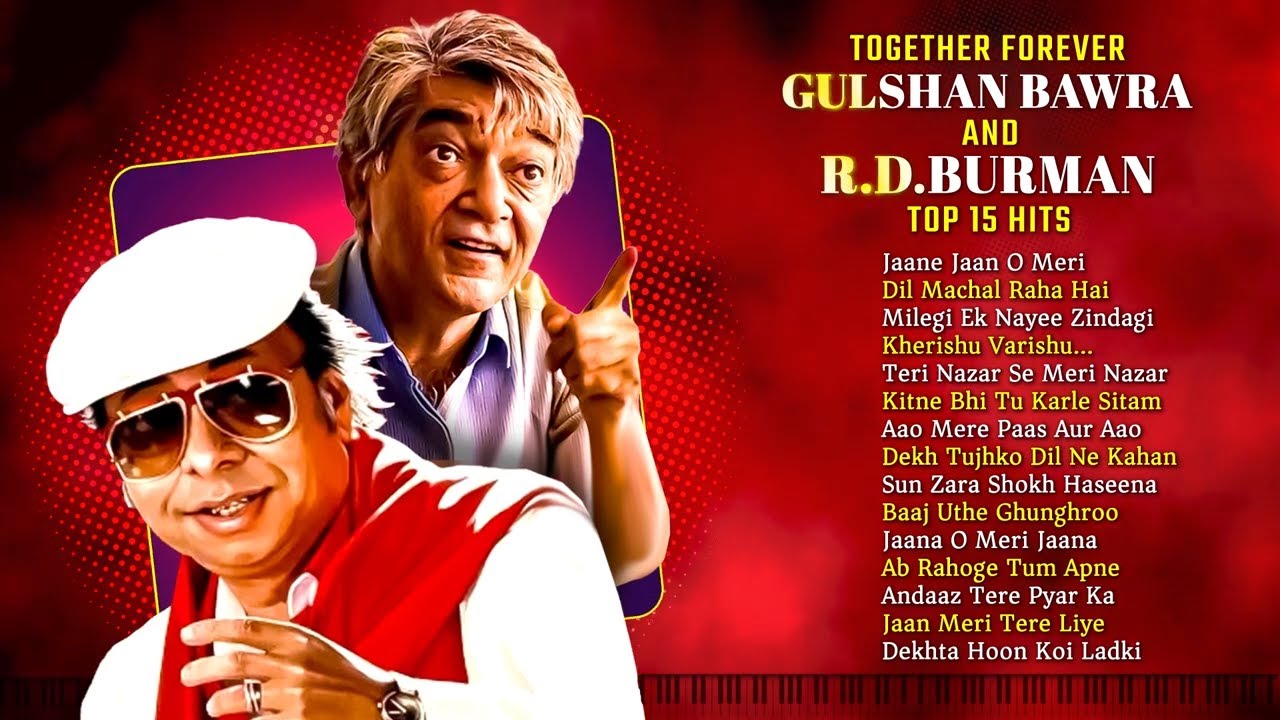Best of R D Burman And Gulshan Bawra Songs | Weekend Special Music ...