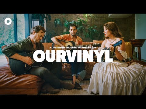 The Lone Bellow "Green Eyes and a Heart of Gold" Video from OurVinyl