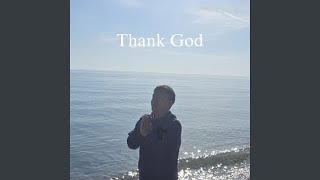 Download Lagu Thank God MP3