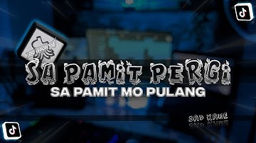 SAD KANE - Sa Pamit Pergi X Sa Pamit Mo Pulang [IMPROVISED] | DJ Waghyu remix