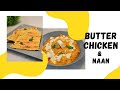 How To Make Butter Chicken &amp; Naan At Home .​ @Easy Platters