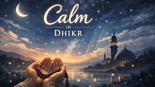 Islamic Song 2026 - Inspired by Maher Zain || Calm in Dzikr || Welcome Ramadan 1447 AH