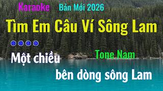 Tìm Em Câu Ví Sông Lam Karaoke  APáo - Tone Nam - Karaoke Xuân Vịnh.