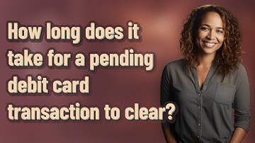 How long does it take for a pending debit card transaction to clear?